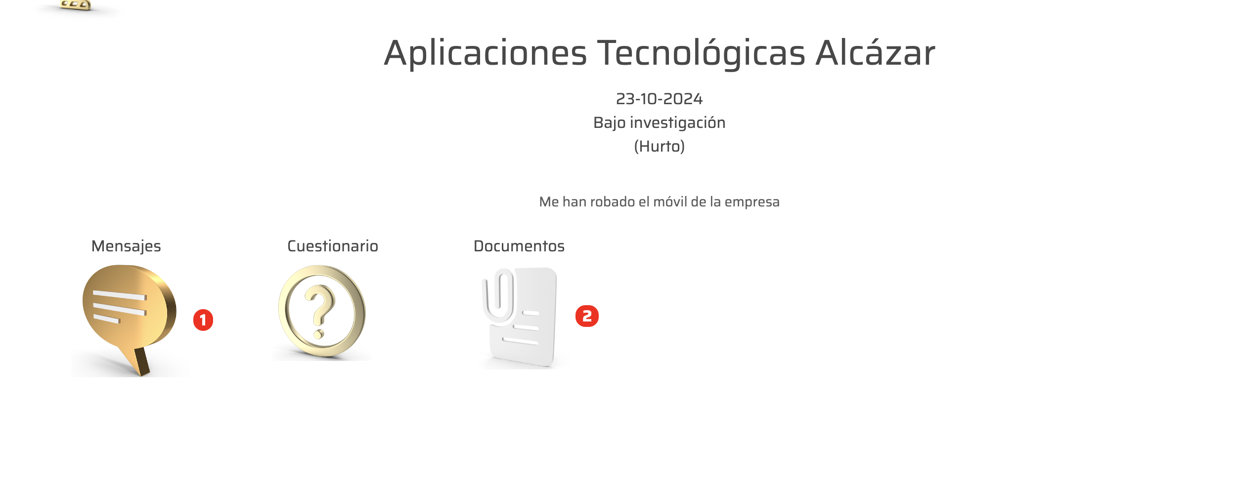 Con el enlace que se le proporcion&oacute; el informante puede acceder a su caso.